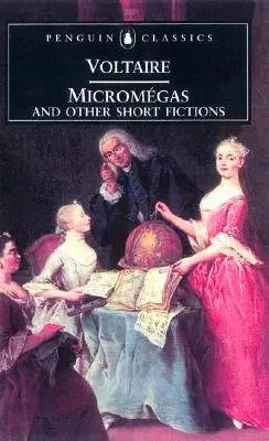 Micromegas et autres fictions courtes - Micromegas and Other Short Fictions
