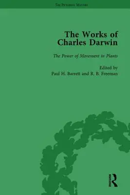 Les œuvres de Charles Darwin : Vol 27 : La force du mouvement chez les plantes (1880) - The Works of Charles Darwin: Vol 27: The Power of Movement in Plants (1880)