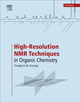 Techniques de RMN à haute résolution en chimie organique - High-Resolution NMR Techniques in Organic Chemistry