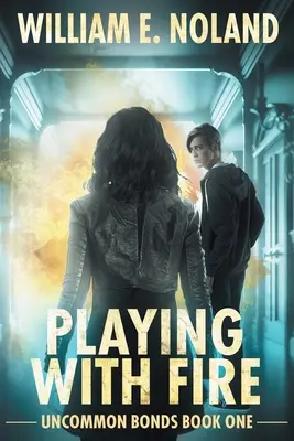 Jouer avec le feu : Une fantaisie urbaine surnaturelle - Playing with Fire: A Supernatural Urban Fantasy