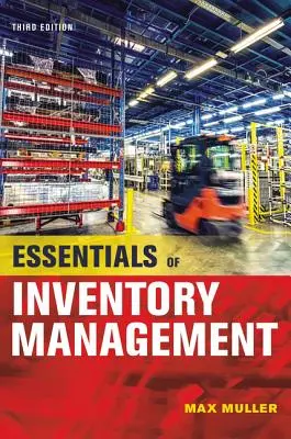 L'essentiel de la gestion des stocks - Essentials of Inventory Management