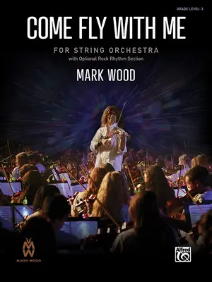 Come Fly with Me : Partition et parties pour chef d'orchestre - Come Fly with Me: Conductor Score & Parts