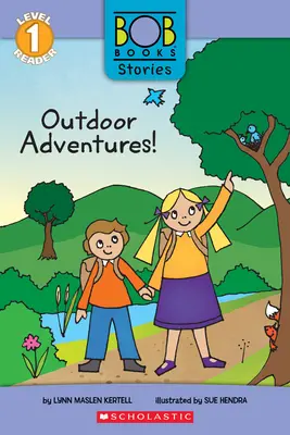 Aventures en plein air ! (Histoires de Bob Books : Scholastic Reader, Niveau 1) - Outdoor Adventures! (Bob Books Stories: Scholastic Reader, Level 1)