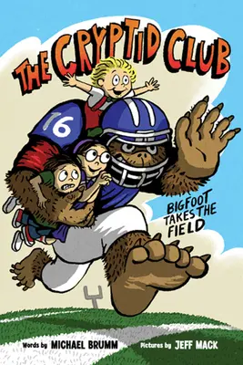 The Cryptid Club #1 : Bigfoot prend le terrain - The Cryptid Club #1: Bigfoot Takes the Field