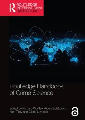 Routledge Handbook of Crime Science (en anglais) - Routledge Handbook of Crime Science