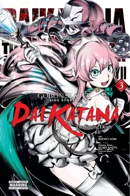 Goblin Slayer Side Story II : Dai Katana, Vol. 3 (Manga) - Goblin Slayer Side Story II: Dai Katana, Vol. 3 (Manga)