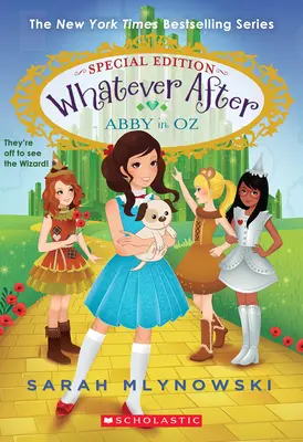 Abby à Oz (Edition spéciale Whatever After #2) - Abby in Oz (Whatever After Special Edition #2)