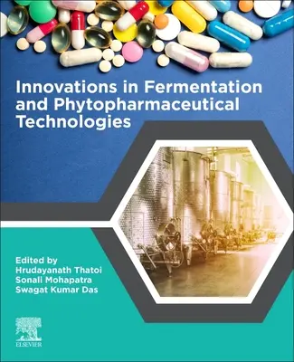 Innovations dans les technologies de fermentation et de phytopharmacie - Innovations in Fermentation and Phytopharmaceutical Technologies