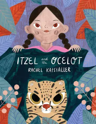 Itzel et l'ocelot - Itzel and the Ocelot