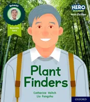 Hero Academy Non-fiction : Oxford Level 6, Orange Book Band : Plant Finders - Hero Academy Non-fiction: Oxford Level 6, Orange Book Band: Plant Finders