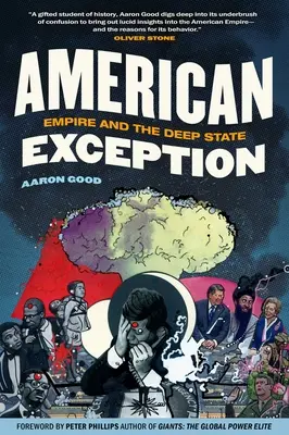 L'exception américaine : L'Empire et l'État profond - American Exception: Empire and the Deep State