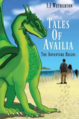 Les Contes d'Availia : L'aventure commence - Tales Of Availia: The Adventure Begins