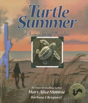 L'été des tortues : Un journal pour ma fille - Turtle Summer: A Journal for My Daughter