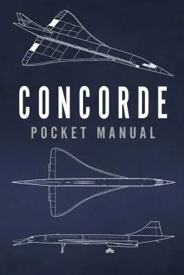 Manuel de poche du Concorde - Concorde Pocket Manual