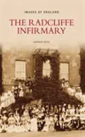 L'infirmerie de Radcliffe - Radcliffe Infirmary