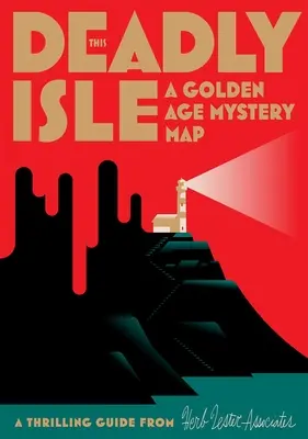 Cette île mortelle : Une carte des mystères de l'âge d'or - This Deadly Isle: A Golden Age Mystery Map