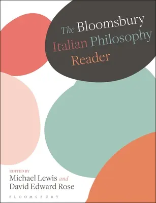 Le lecteur italien de philosophie de Bloomsbury - The Bloomsbury Italian Philosophy Reader