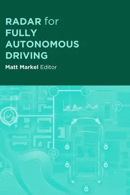 Radar pour une conduite entièrement autonome - Radar for Fully Autonomous Driving