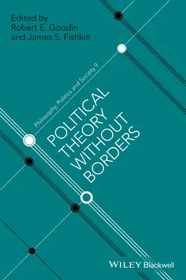 Théorie politique sans frontières - Political Theory Without Borders