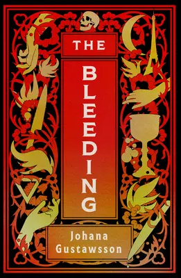 L'hémorragie : Volume 1 - The Bleeding: Volume 1