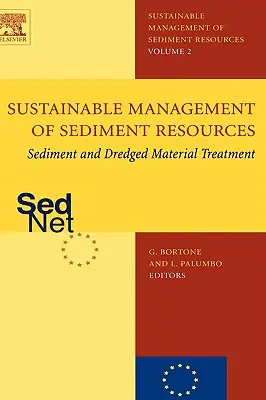 Traitement des sédiments et des déblais de dragage - Sediment and Dredged Material Treatment