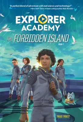 Académie des explorateurs : L'île interdite (Livre 7) - Explorer Academy: The Forbidden Island (Book 7)