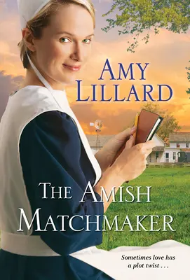 L'entremetteuse amish - The Amish Matchmaker