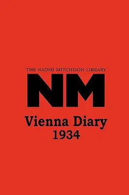 Journal de Vienne 1934 - Vienna Diary 1934