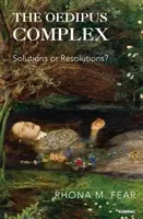 Le complexe d'Œdipe - solutions ou résolutions ? - Oedipus Complex - Solutions or Resolutions?