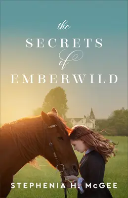 Les secrets d'Emberwild - Secrets of Emberwild