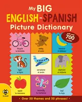 Mon grand dictionnaire d'images anglais-espagnol - My Big English-Spanish Picture Dictionary