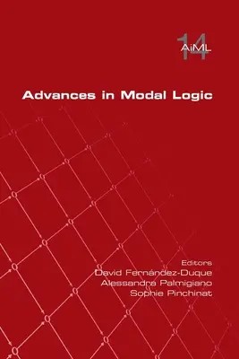 Progrès de la logique modale 14 - Advances in Modal Logic 14