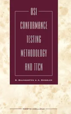 Méthodologie des tests de conformité OSI et Ttcn - OSI Conformance Testing Methodology and Ttcn