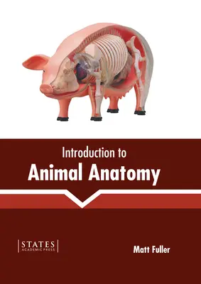 Introduction à l'anatomie animale - Introduction to Animal Anatomy
