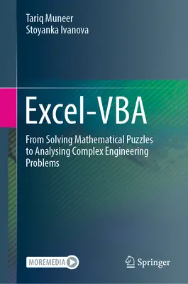 Excel-VBA - De la résolution de casse-tête mathématiques à l'analyse de problèmes d'ingénierie complexes - Excel-VBA - From Solving Mathematical Puzzles to Analysing Complex Engineering Problems
