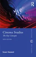 Études cinématographiques : Les concepts clés - Cinema Studies: The Key Concepts