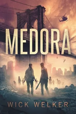 Medora : Un roman de zombies - Medora: A Zombie Novel