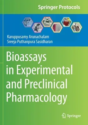 Bioessais en pharmacologie expérimentale et préclinique - Bioassays in Experimental and Preclinical Pharmacology