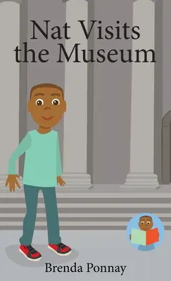 Nat visite le musée - Nat Visits the Museum