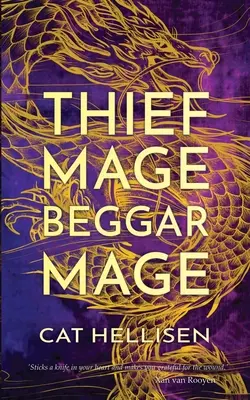 Mage voleur, Mage mendiant - Thief Mage, Beggar Mage