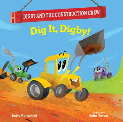 Creuse, Digby ! - Dig It, Digby!