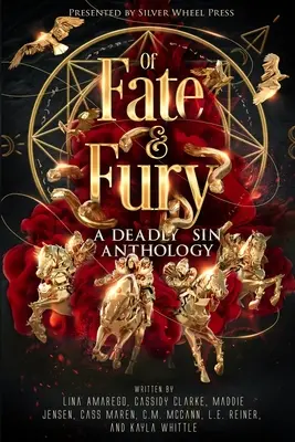 Du destin et de la fureur : une anthologie du péché mortel - Of Fate & Fury: A Deadly Sin Anthology