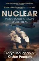 Nucléaire - Dans le secret de l'Afrique du Sud - Nuclear - Inside South Africa's Secret Deal