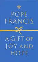 Don de joie et d'espérance - Gift of Joy and Hope