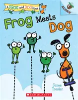 La grenouille rencontre le chien - Frog Meets Dog