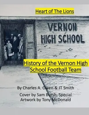 Histoire de l'équipe de football des Lions du lycée de Vernon 1955-69 - History of the Vernon High School Lions Football Team 1955-69