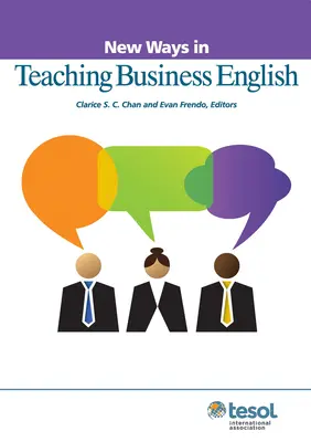 Nouvelles méthodes d'enseignement de l'anglais des affaires - New Ways in Teaching Business English