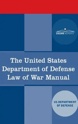 Manuel de droit de la guerre du département de la défense des États-Unis - United States Department of Defense Law of War Manual