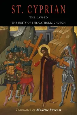 Les déchus / L'unité de l'Église catholique - The Lapsed / The Unity of the Catholic Church