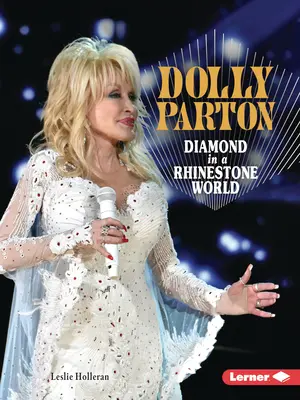 Dolly Parton : Diamant dans un monde de pierres précieuses - Dolly Parton: Diamond in a Rhinestone World